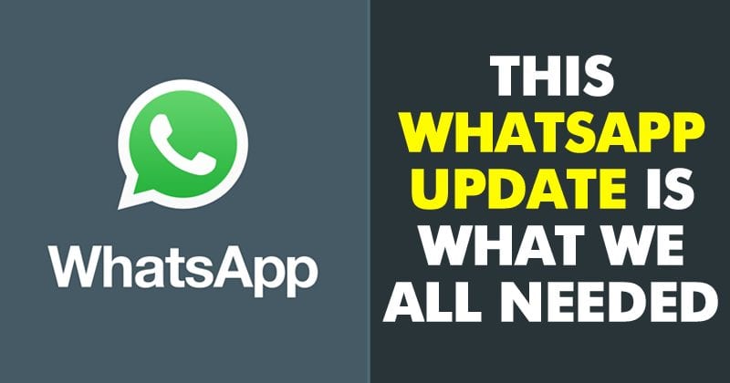 حصل WhatsApp Messenger للتو على ميزة جديدة غير عادية