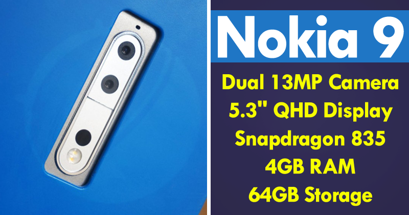 Nokia 9 To Feature Dual 13MP Camera, 5.3