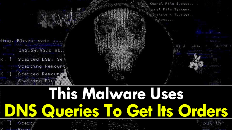 This Fileless Malware Uses DNS Queries To Carry Out PowerShell Commands