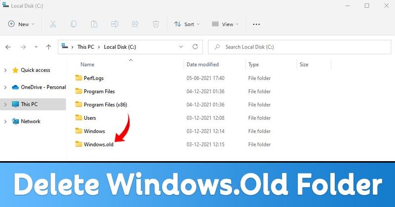 How to Delete Windows.Old Folder in Windows 11 PC