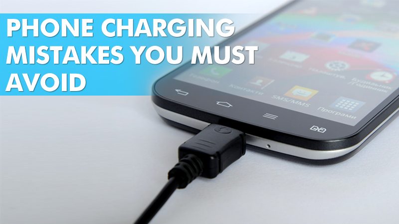5 Key Smartphone Charging Mistakes You Must Avoid