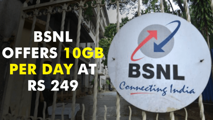 BSNL تطلق خطة * INSANE * ، تقدم 10 جيجا بايت في اليوم مقابل 249 روبية فقط