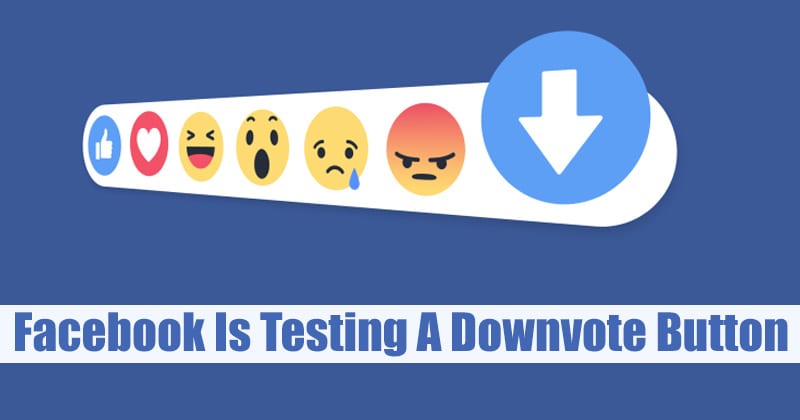 Confirmed: Facebook Is Testing A Downvote Button