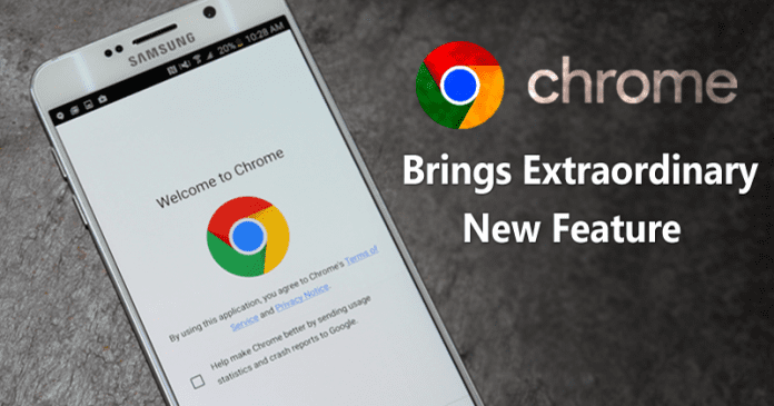Google Chrome لنظام Android على وشك الحصول على هذه الميزة الجديدة! 1