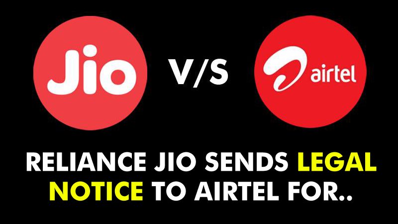 Reliance Jio ترسل إشعارًا قانونيًا إلى Airtel!