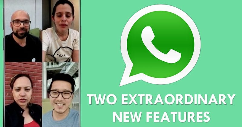 WhatsApp للحصول على هاتين الميزتين الجديدتين غير العاديين