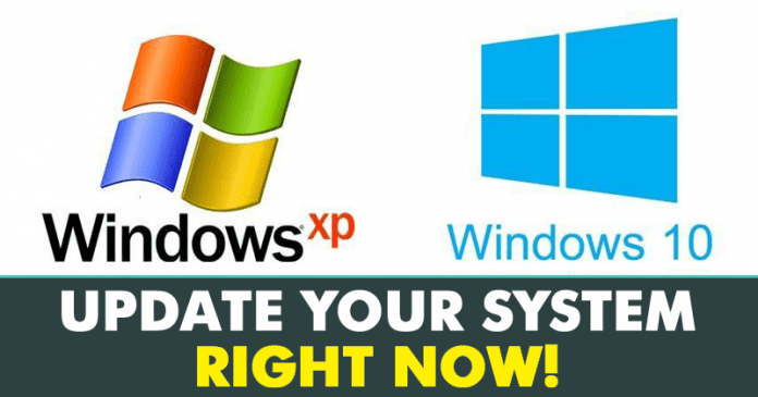 Windows  XP و Windows 10 مستخدمين ، قم بتحديث نظامك الآن!