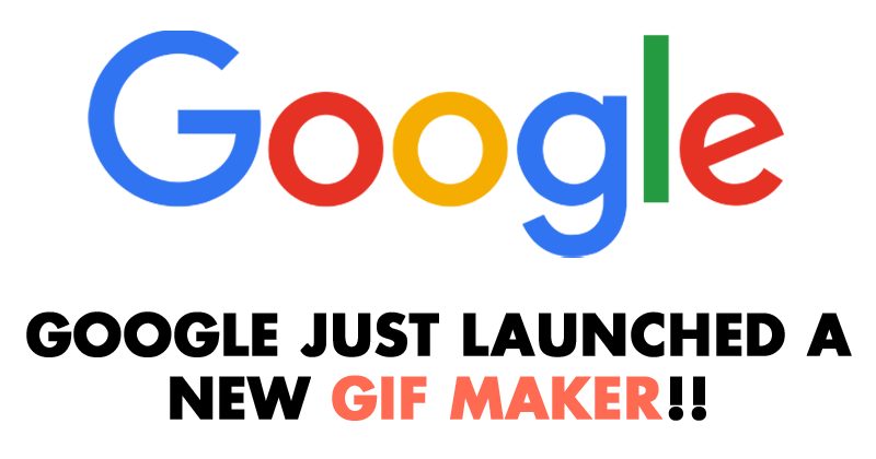 Google Just Launched A New GIF Maker!
