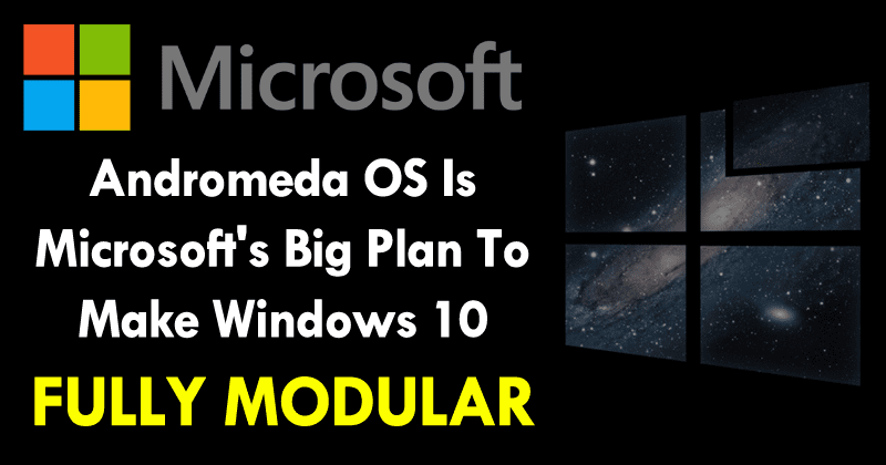 Andromeda OS Is Microsoft