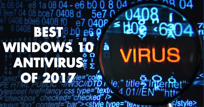 إليك أفضل برامج مكافحة الفيروسات لـ Windows 10 من 2017