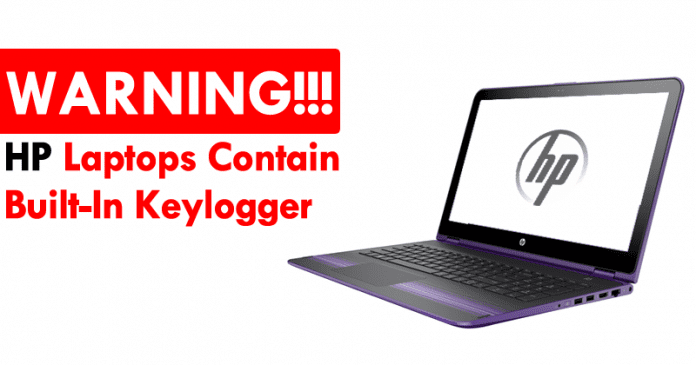 احذر!  تم اكتشاف Keylogger المدمج في العديد من طرازات HP Laptop
