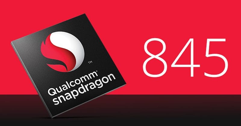 النتائج القياسية الأولى لمعالج Qualcomm Snapdragon 845 SoC ستذهلك