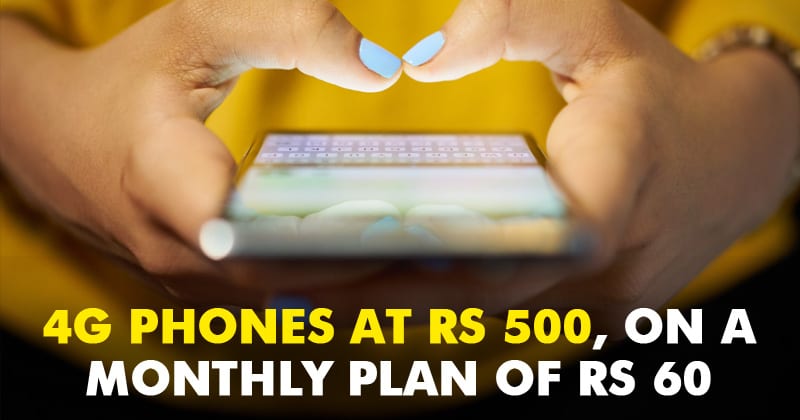 Jio Effect: 4G Smartphones At Rs 500, On A Monthly Plan Of Rs 60