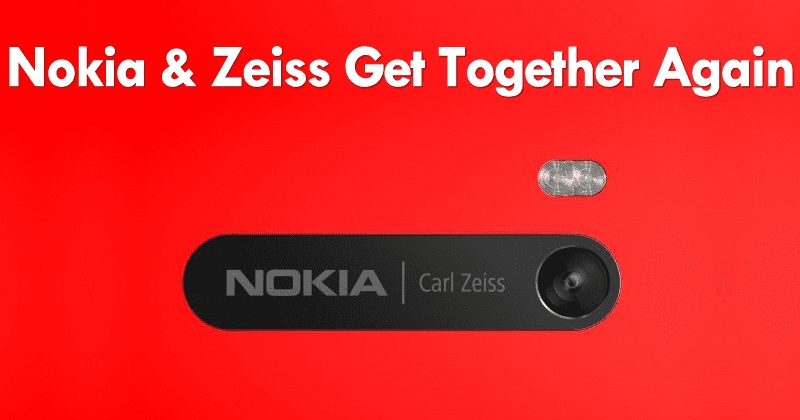 تلتقي Nokia و Zeiss معًا مرة أخرى في عصر Android