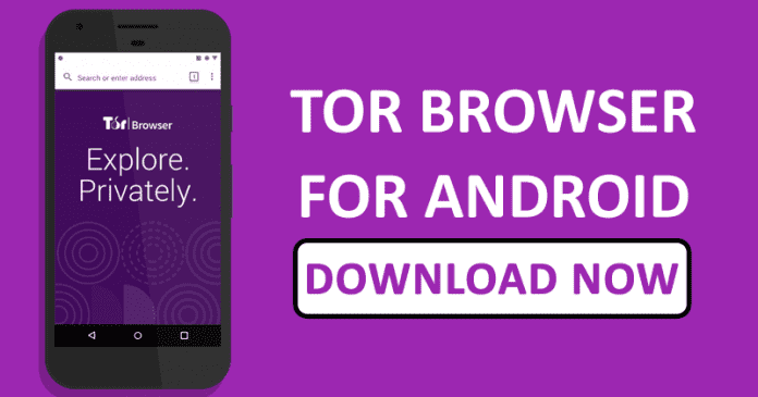 تم إطلاق متصفح Tor الرسمي لنظام Android أخيرًا