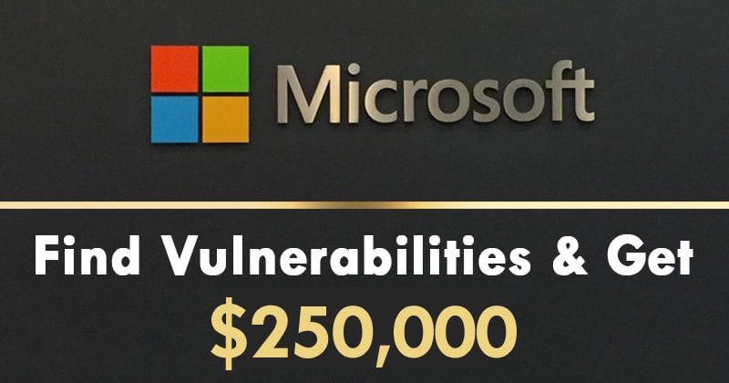 Microsoft Will Pay You $250,000 To Find CPU Vulnerabilities