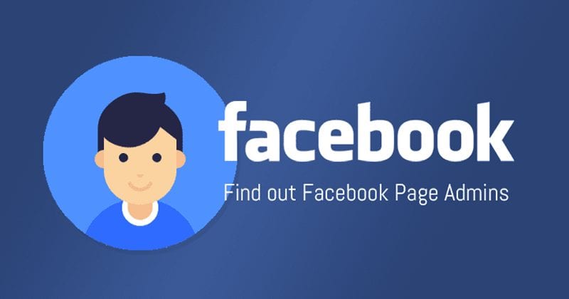 كشف هذا الخطأ البسيط عن مديري Facebook الصفحات - اكتشف كيف