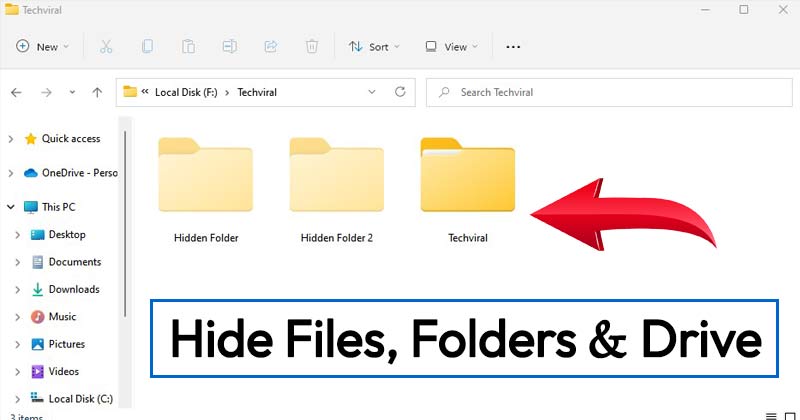 How to Hide Files, Folders & Drives in Windows 11