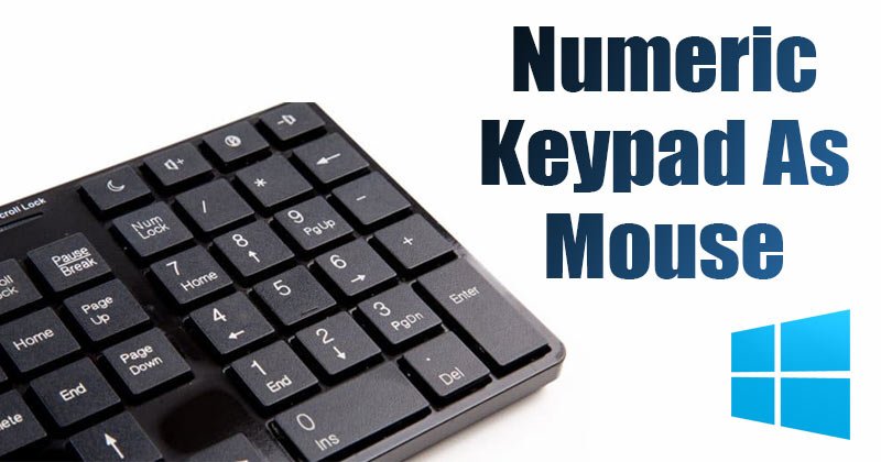 How to Use Numeric Keypad as Mouse on Windows 10/11