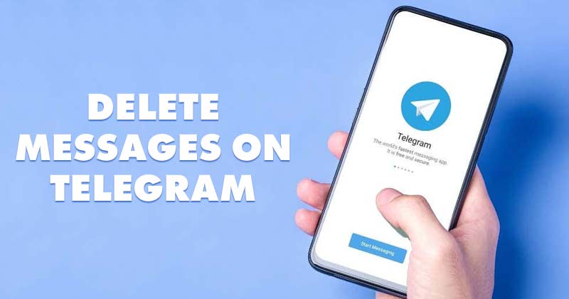 How to Delete Messages in Telegram for Android