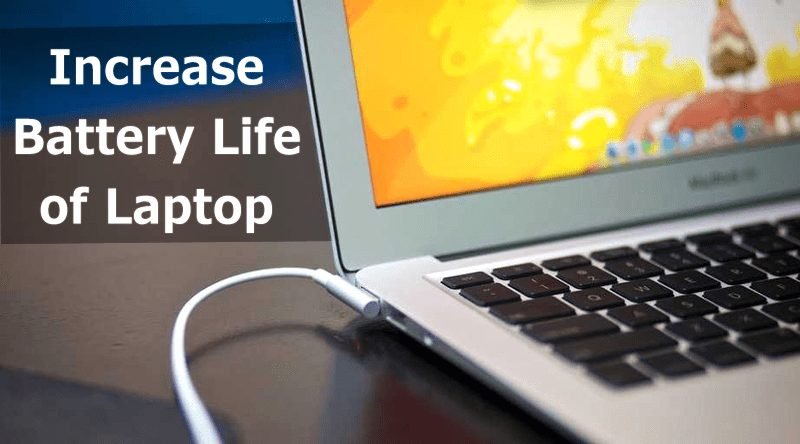 How To Increase Battery Life of Laptop in 2022 (20 Best Methods)