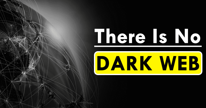 Tor Co-founder: There Is No Dark Web. It