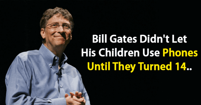 لم يسمح بيل جيتس لأطفاله باستخدام الهواتف حتى يبلغوا 14 عامًا