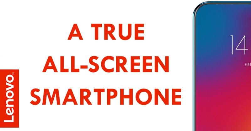 Lenovo Teases A True All-Screen Smartphone