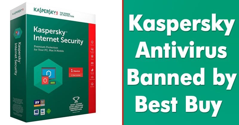 OMG! Best Buy Secretly Stops Selling Kaspersky Products