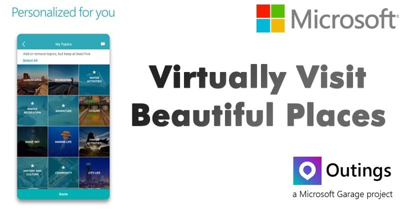يتيح لك تطبيق Android الجديد من Microsoft زيارة الأماكن الجميلة افتراضيًا
