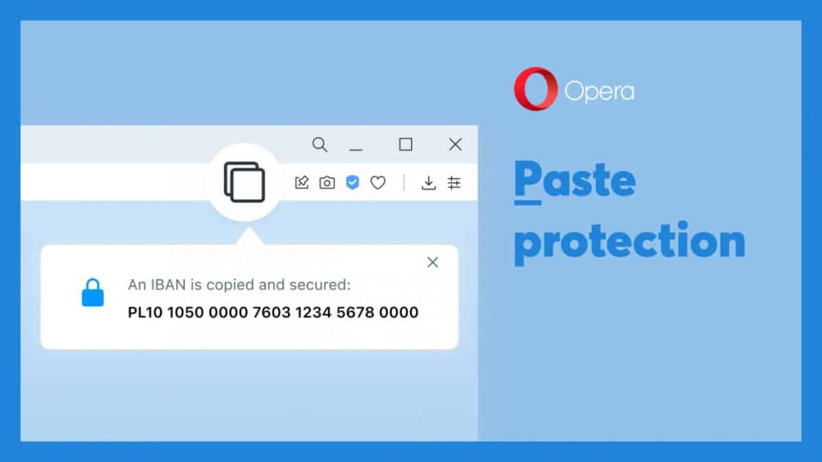 Opera Browser gets Paste Protection feature