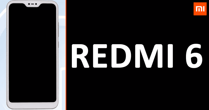 Alleged Xiaomi Redmi 6 With Notch Appears In Leaked Photos