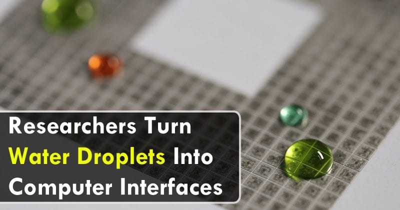 MIT Researchers Turn Water Droplets Into