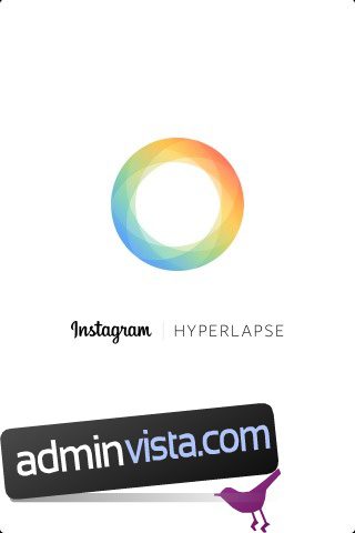 Hyperlapse تسجيل مقاطع فيديو Time Lapse ومشاركتها Facebook و Instagram
