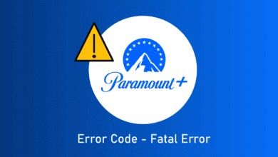 إصلاح رمز خطأ Paramount Plus الفادح - adminvista.com