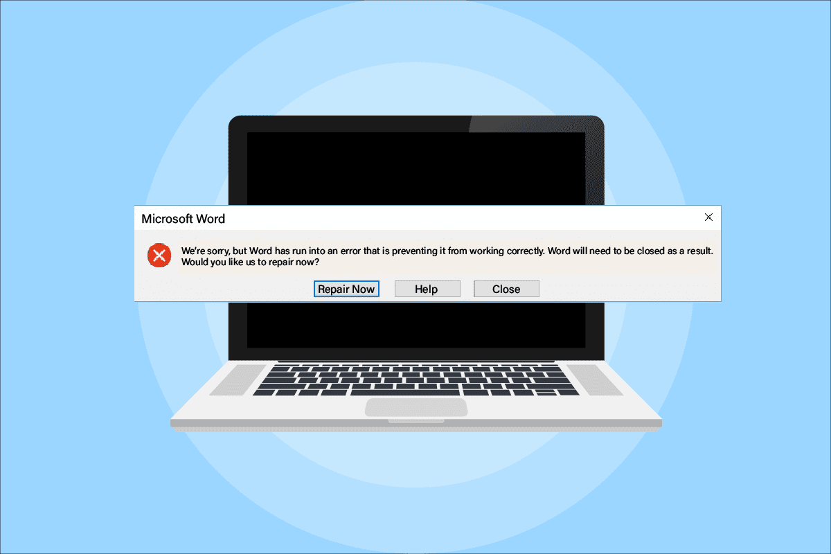 كيفية الإصلاح نحن آسفون ، لكن Word واجه خطأ في Windows 10