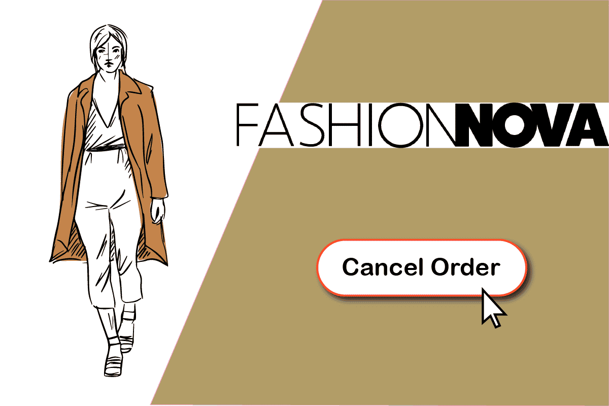 كيفية إلغاء طلب Fashion Nova