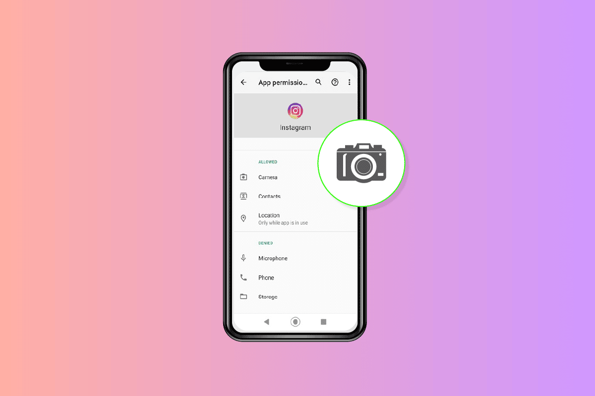 كيفية تمكين الوصول إلى الكاميرا Instagram