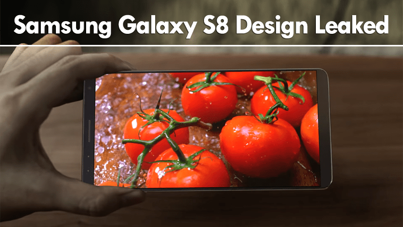 Surprise! Samsung Galaxy S8 Design Leaked