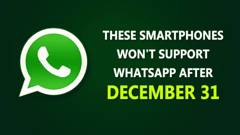 Attention! WhatsApp Will No Longer Work On These Phones