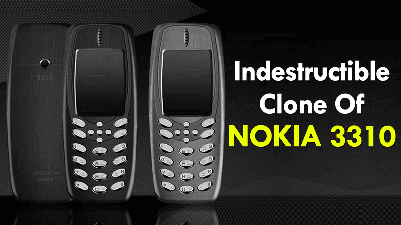 Meet The Indestructible Clone Of Iconic Nokia 3310
