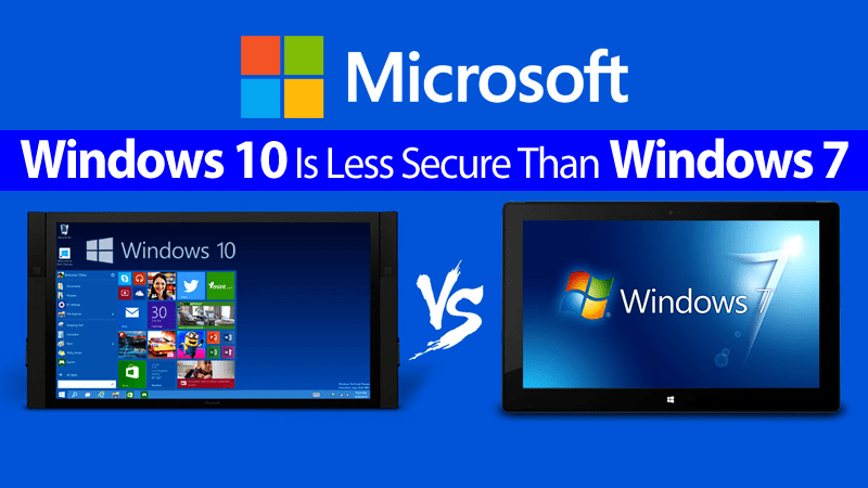 CERT warning: Windows 10 Is Less Secure Than Windows 7