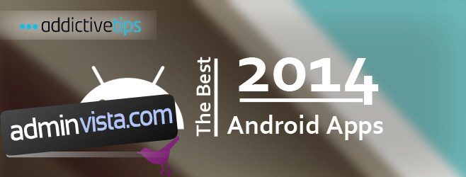 68 أفضل تطبيقات Android لعام 2014