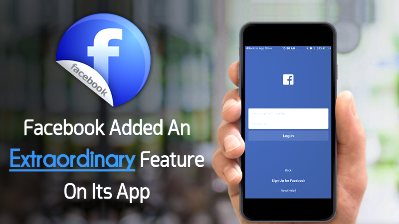 Facebook تمت إضافة ميزة غير عادية إلى تطبيقه للتو 1