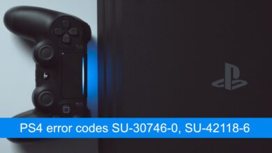 كيفية إصلاح رموز خطأ PS4 SU-30746-0 ، SU-42118-6