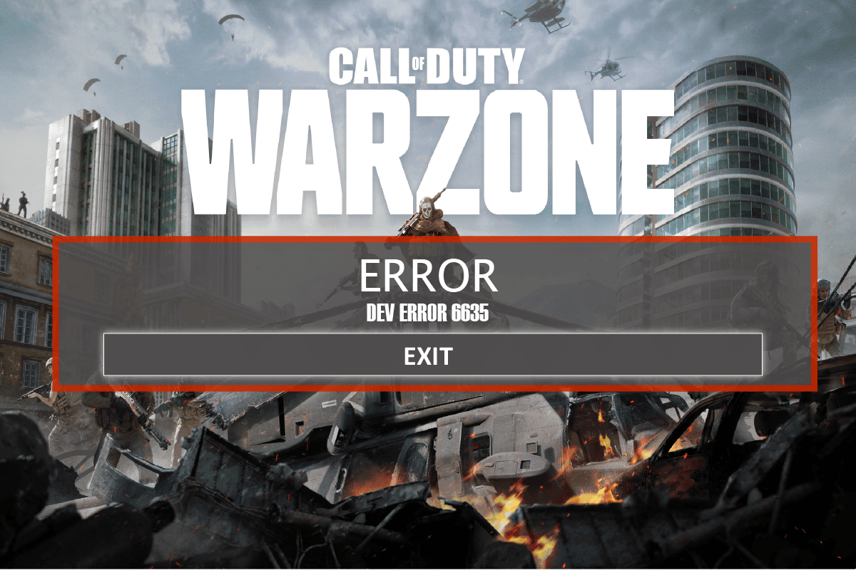إصلاح خطأ Call of Duty Warzone Dev 6635 i Windows 10 1