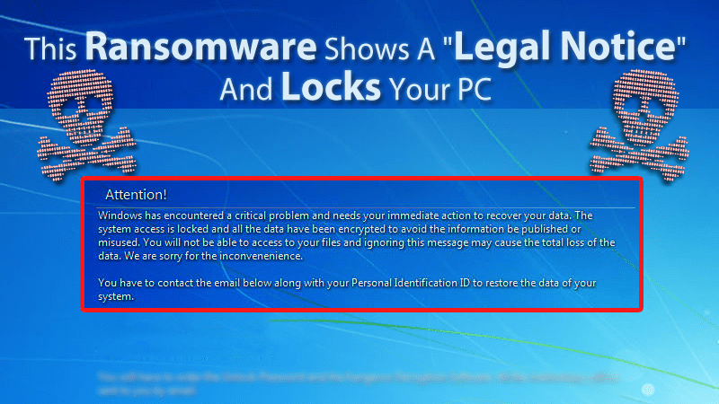 تعرض برامج الفدية هذه "إشعارًا قانونيًا" وتقوم بإغلاق جهاز الكمبيوتر الخاص بك