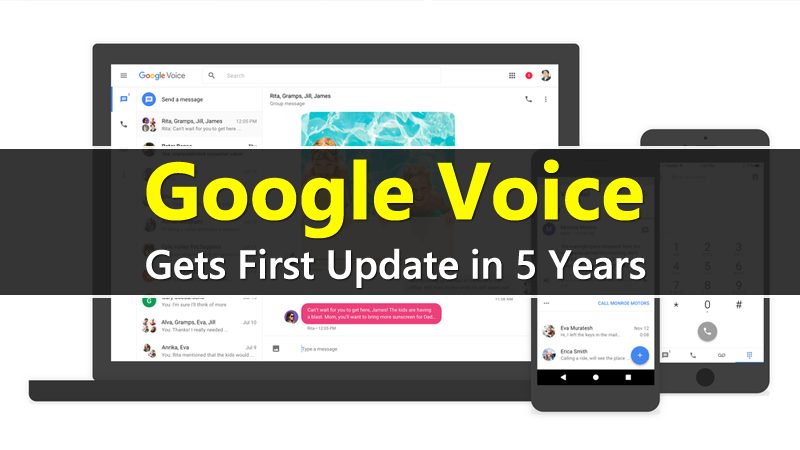 حصلت Google Voice على أول تحديث كبير لها منذ خمس سنوات 1