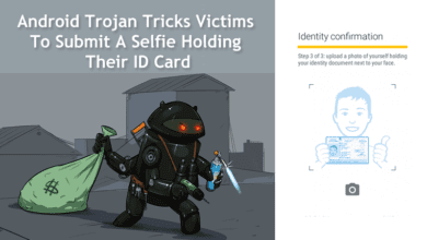 Android Trojan Tricks Victims To Submit A Selfie Holding Their ID Card