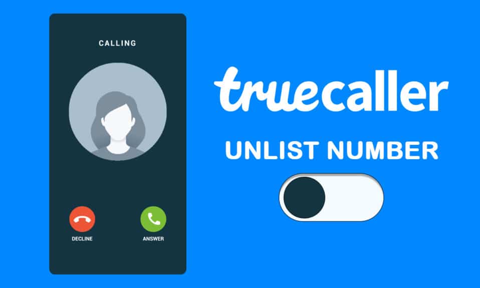 كيفية إزالة رقمك من Truecaller
